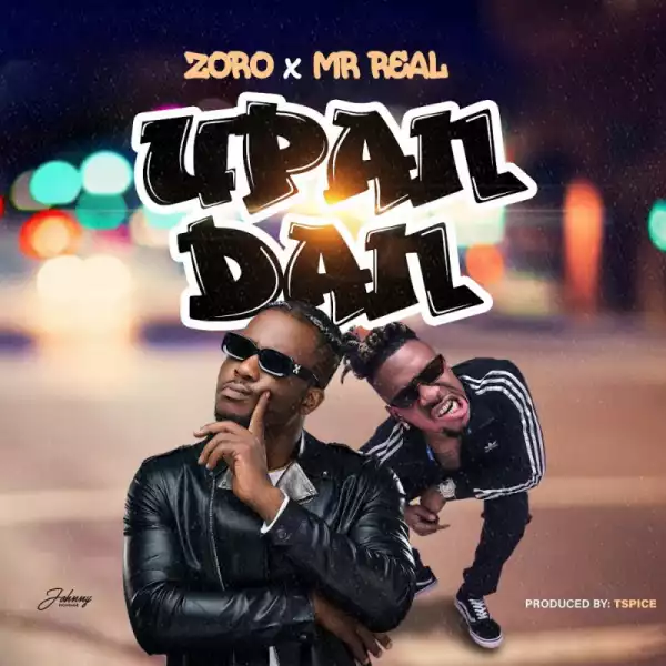 Zoro - “Upandan” ft. Mr. Real